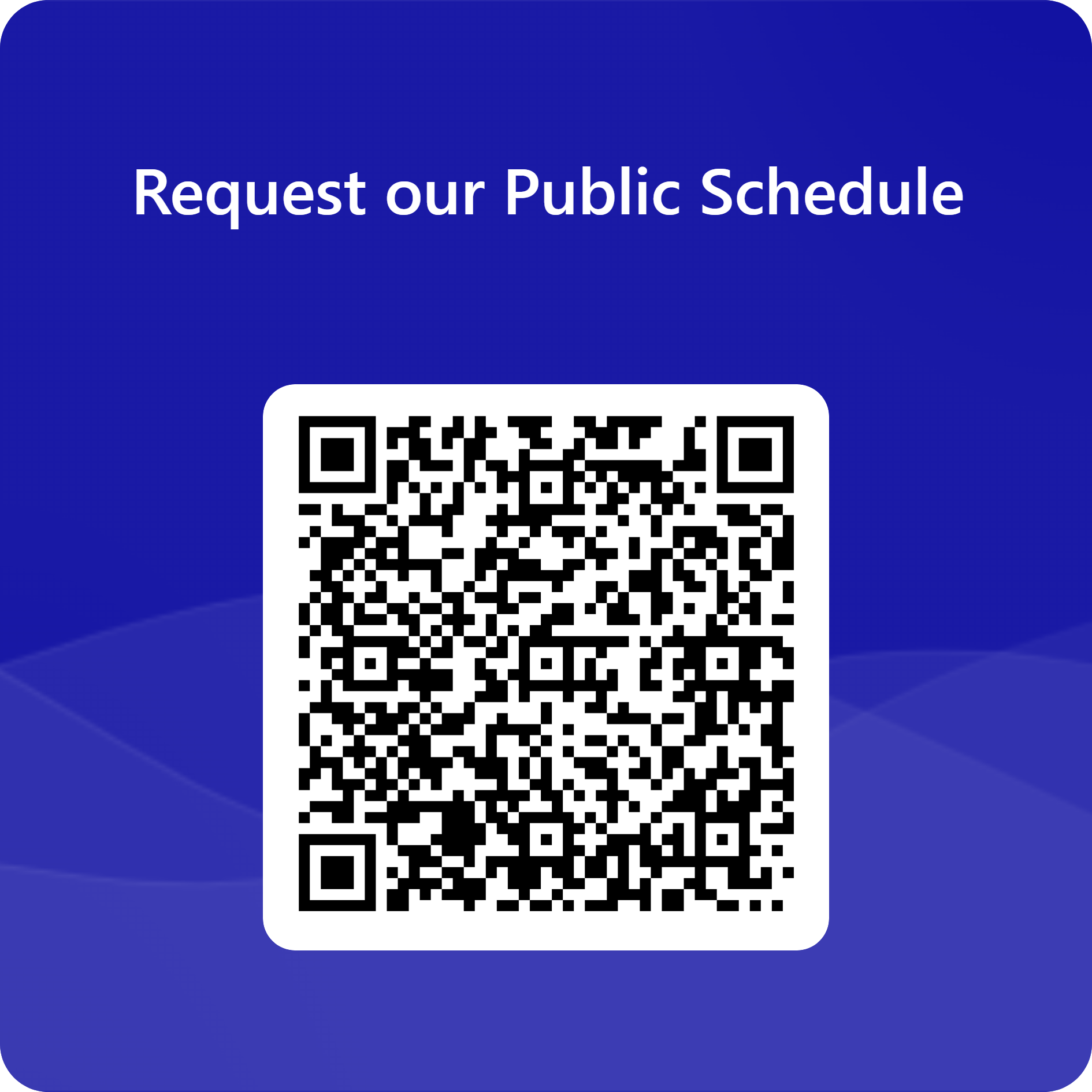 Request our Public Schedule